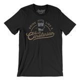 Drink Like a North Carolinian Men/Unisex T-Shirt-Allegiant Goods Co. Vintage Sports Apparel