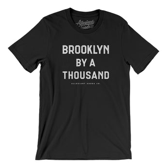 Brooklyn By A Thousand Men/Unisex T-Shirt-Allegiant Goods Co. Vintage Sports Apparel