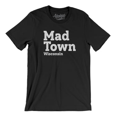 Mad-Town Men/Unisex T-Shirt-Allegiant Goods Co. Vintage Sports Apparel