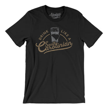 Drink Like a South Carolinian Men/Unisex T-Shirt-Allegiant Goods Co. Vintage Sports Apparel