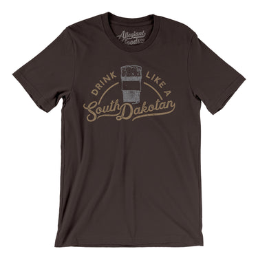Drink Like a South Dakotan Men/Unisex T-Shirt-Allegiant Goods Co. Vintage Sports Apparel