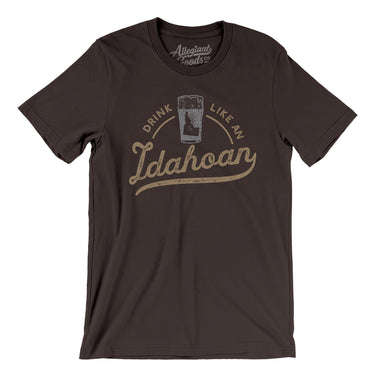 Drink Like an Idahoan Men/Unisex T-Shirt-Allegiant Goods Co. Vintage Sports Apparel