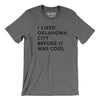 I Liked Oklahoma City Before It Was Cool Men/Unisex T-Shirt-Deep Heather-Allegiant Goods Co. Vintage Sports Apparel