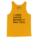 I Liked Austin Before It Was Cool Men/Unisex Tank Top-Allegiant Goods Co. Vintage Sports Apparel