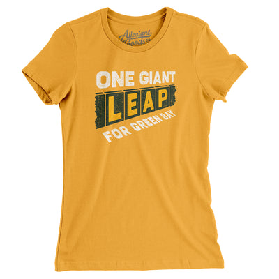 One Giant Leap For Green Bay Women's T-Shirt-Gold-Allegiant Goods Co. Vintage Sports Apparel
