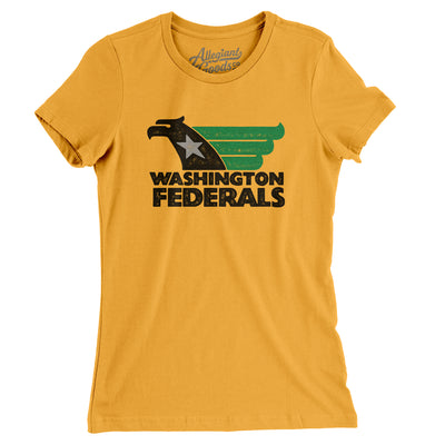 Washington Federals Football Women's T-Shirt-Gold-Allegiant Goods Co. Vintage Sports Apparel