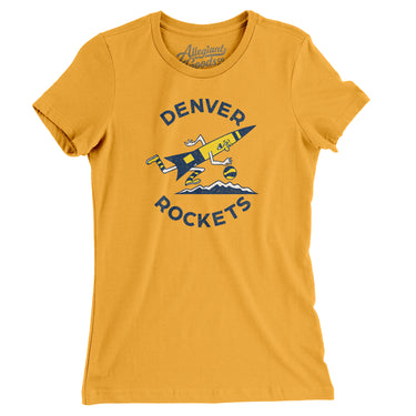 Denver Rockets Basketball Women's T-Shirt-Allegiant Goods Co. Vintage Sports Apparel