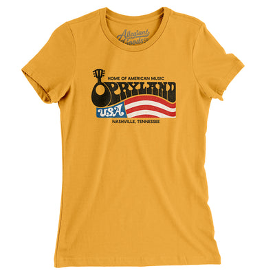 Opryland USA Theme Park Women's T-Shirt-Gold-Allegiant Goods Co. Vintage Sports Apparel