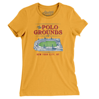 Polo Grounds Stadium Women's T-Shirt-Gold-Allegiant Goods Co. Vintage Sports Apparel