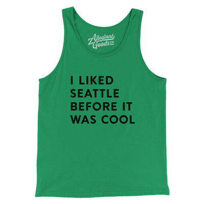 I Liked Seattle Before It Was Cool Men/Unisex Tank Top-Kelly-Allegiant Goods Co. Vintage Sports Apparel