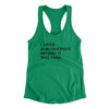 I Liked Albuquerque Before It Was Cool Women's Racerback Tank-Kelly Green-Allegiant Goods Co. Vintage Sports Apparel