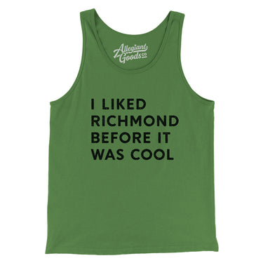 I Liked Richmond Before It Was Cool Men/Unisex Tank Top-Allegiant Goods Co. Vintage Sports Apparel