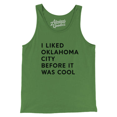 I Liked Oklahoma City Before It Was Cool Men/Unisex Tank Top-Allegiant Goods Co. Vintage Sports Apparel