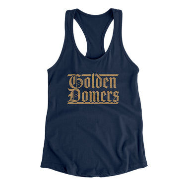 Golden Domers Women's Racerback Tank-Allegiant Goods Co. Vintage Sports Apparel