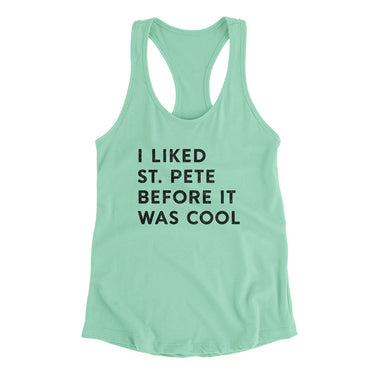 I Liked St. Petersburg Before It Was Cool Women's Racerback Tank-Allegiant Goods Co. Vintage Sports Apparel