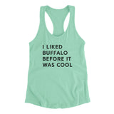 I Liked Buffalo Before It Was Cool Women's Racerback Tank-Allegiant Goods Co. Vintage Sports Apparel