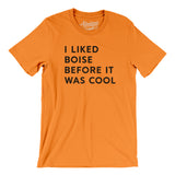 I Liked Boise Before It Was Cool Men/Unisex T-Shirt-Allegiant Goods Co. Vintage Sports Apparel