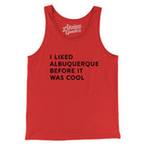 I Liked Albuquerque Before It Was Cool Men/Unisex Tank Top-Allegiant Goods Co. Vintage Sports Apparel