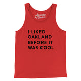 I Liked Oakland Before It Was Cool Men/Unisex Tank Top-Allegiant Goods Co. Vintage Sports Apparel