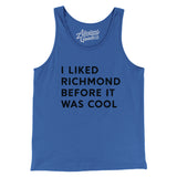I Liked Richmond Before It Was Cool Men/Unisex Tank Top-Allegiant Goods Co. Vintage Sports Apparel