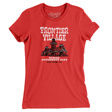 Frontier Village Amusement Park Women's T-Shirt-Allegiant Goods Co. Vintage Sports Apparel