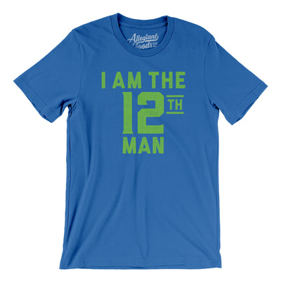 I Am The 12th Man Men/Unisex T-Shirt-True Royal-Allegiant Goods Co. Vintage Sports Apparel