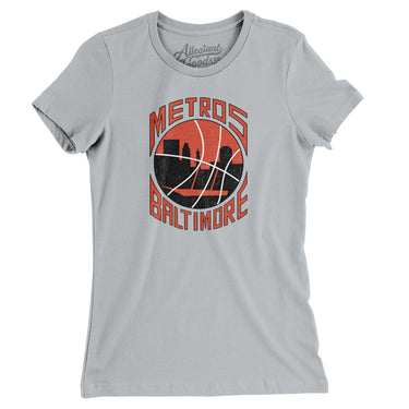 Baltimore Metros Basketball Women's T-Shirt-Allegiant Goods Co. Vintage Sports Apparel