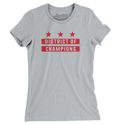 District Of Champions Women's T-Shirt-Silver-Allegiant Goods Co. Vintage Sports Apparel