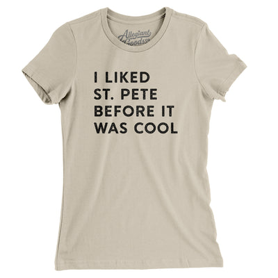 I Liked St. Petersburg Before It Was Cool Women's T-Shirt-Soft Cream-Allegiant Goods Co. Vintage Sports Apparel