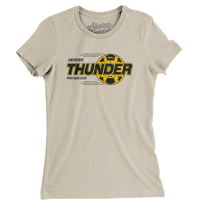 Denver Thunder Defunct Soccer Women's T-Shirt-Soft Cream-Allegiant Goods Co. Vintage Sports Apparel