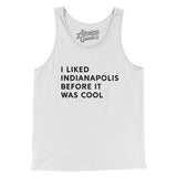 I Liked Indianapolis Before It Was Cool Men/Unisex Tank Top-Allegiant Goods Co. Vintage Sports Apparel
