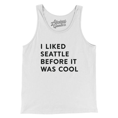 I Liked Seattle Before It Was Cool Men/Unisex Tank Top-White-Allegiant Goods Co. Vintage Sports Apparel