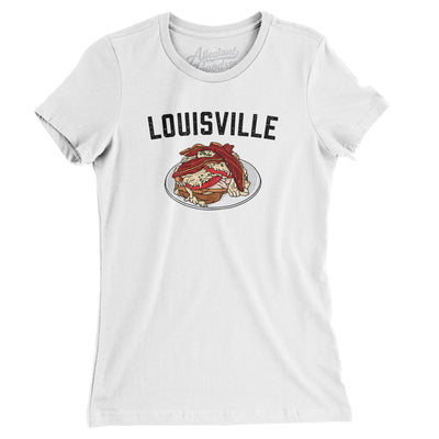 Louisville Hot Brown Women's T-Shirt-White-Allegiant Goods Co. Vintage Sports Apparel