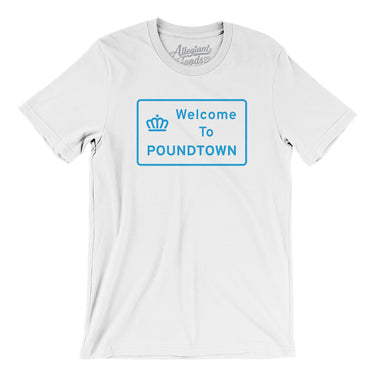 Welcome To Poundtown Men/Unisex T-Shirt-Allegiant Goods Co. Vintage Sports Apparel