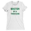 Boston By A Thousand Women's T-Shirt-White-Allegiant Goods Co. Vintage Sports Apparel