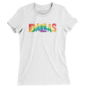 Dallas Texas Pride Women's T-Shirt-White-Allegiant Goods Co. Vintage Sports Apparel