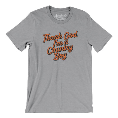Thank God I’m A Country Boy Men/Unisex T-Shirt-Athletic Heather-Allegiant Goods Co. Vintage Sports Apparel