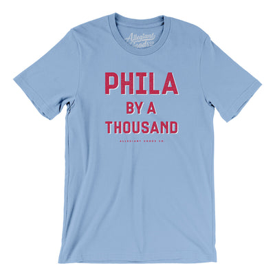 Phila By A Thousand Men/Unisex T-Shirt-Baby Blue-Allegiant Goods Co. Vintage Sports Apparel