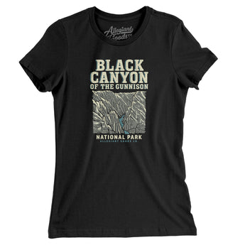 Black Canyon Of The Gunnison National Park Women's T-Shirt-Allegiant Goods Co. Vintage Sports Apparel