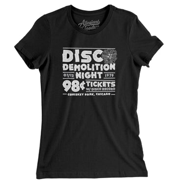 Disco Demolition Night Women's T-Shirt-Allegiant Goods Co. Vintage Sports Apparel