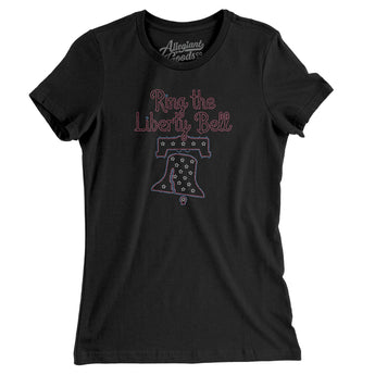 Ring The Liberty Bell Women's T-Shirt-Allegiant Goods Co. Vintage Sports Apparel