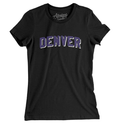 Denver Varsity Women's T-Shirt-Black-Allegiant Goods Co. Vintage Sports Apparel