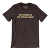 On Sundays We Wear Camo Men/Unisex T-Shirt-Brown-Allegiant Goods Co. Vintage Sports Apparel