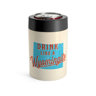 Drink Like A Wyomingite Can Cooler-Allegiant Goods Co. Vintage Sports Apparel