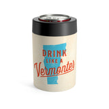 Drink Like A Vermonter Can Cooler-Allegiant Goods Co. Vintage Sports Apparel