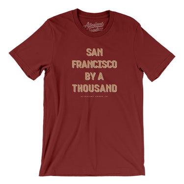San Francisco By A Thousand Men/Unisex T-Shirt-Allegiant Goods Co. Vintage Sports Apparel