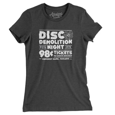Disco Demolition Night Women's T-Shirt-Allegiant Goods Co. Vintage Sports Apparel