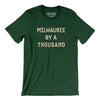 Milwaukee By A Thousand Men/Unisex T-Shirt-Forest-Allegiant Goods Co. Vintage Sports Apparel