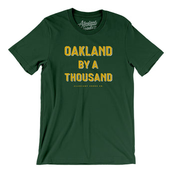 Oakland By A Thousand Men/Unisex T-Shirt-Allegiant Goods Co. Vintage Sports Apparel