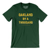 Oakland By A Thousand Men/Unisex T-Shirt-Forest-Allegiant Goods Co. Vintage Sports Apparel